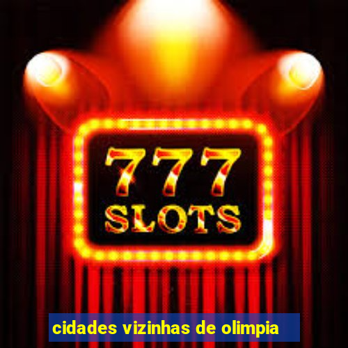 cidades vizinhas de olimpia